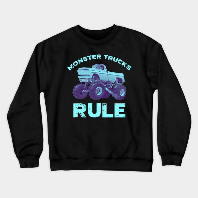 Monster Trucks Rule Crewneck Sweatshirt by TheVintageChaosCo.